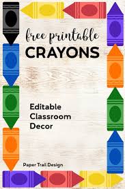Free Printable Back To School Banner Crayons Paper Trail Design Crayon Themed Classroom School Banner Classroom Decorations
