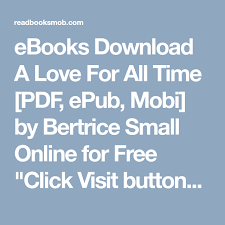Ebooks Download A Love For All Time Pdf Epub Mobi By Bertrice Small Online For Free Click Visit Button To Access Full Free Ebook Ebooks Free Ebooks Ebook