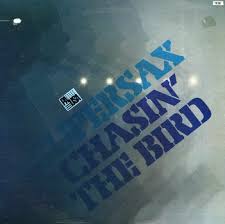 Chasin The Bird