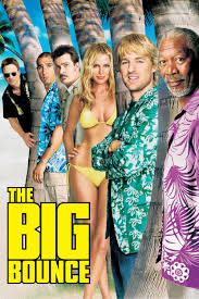 Sara foster is more than just a pretty face (and killer bod) as a sneaky gold digger. The Big Bounce Full Movie Movies Anywhere