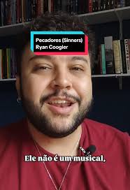 Pecadores: Uma Obra-prima de Ryan Coogler