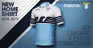 2018/19 kit yet to be revealed. Stunning Lazio 18 19 Home Kit Released Footy Headlines