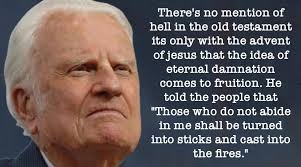 There's no mention of hell in the Old Testament