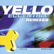 Альбом «Eccentrix Remixes» (Yello) в Apple Music
