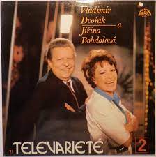 • jiřina bohdalová & vladimír dvořák ''redaktorka doktorka zorka horká'' 1981. Vladimir Dvorak A Jirina Bohdalova V Televariete 2 1989 Supralong Vinyl Discogs