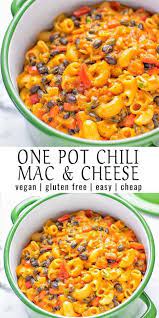 One Pot Chili Mac And Cheese Contentedness Cooking Recipe Tasty Vegetarian Recipes Vegan Dinner Recipes Easy One Pot Meals