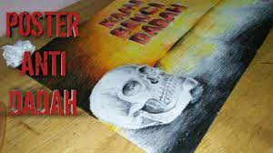 Lagu tema ppda usah biarkan masa berlalu pergi dalam meniti ranjau berduri wawasan negara, kekal waja, bina bersama…. Drawing Melukis Poster Kami Benci Dadah Bahasa Malaysia Youtube