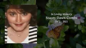 Stacey Dawn Combs Obituary