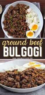 Easy Ground Beef Bulgogi Recipe Beef Recipes For Dinner Ground Beef Recipes Easy Ground Pork Recipes