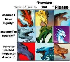 You can also post fan art if you'd like. 19 Wings Of Fire Memes Ideas Wings Of Fire Wings Of Fire Dragons Wings