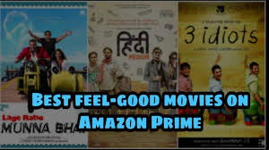 On repeat a thousand times! 15 Feel Good Bollywood Movies On Amazon Prime Video 20 S List