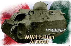 They immediately left their mark in engineering history when they first implem. Wwi Italian Tanks And Armored Cars