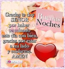 Buenas Noches Dios Te Bendiga Te Proteja Te Ame Y Te De Su Amor Cada Dia Que Guarde De Ti Y De Tu Familia Esto Es Mi Deseo Y Oracion Tqm