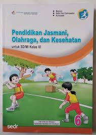 Buku guru dan siswa kelas 4 sd kurikulum 2013 yang saya dapat dari buku sekolah elektronik bse mahoni. Jual Buku Pjok Kelas 6 Sd Kurikulum 2013 Di Lapak Toko Buku 3a Bekasi Bukalapak