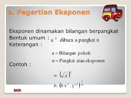 Logis ide atau pesan yang disampaikan melalui bahasa indonesia ragam ilmiah dapat diterima akal. Eksponen Bentuk Akar Dan Logaritma Serta Fungsinya Ppt Download