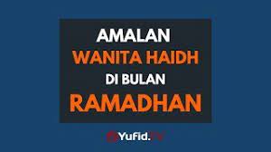 Kitab tersebut menjelaskan amalan yang tidak diperbolehkan untuk wanita yang sedang haid diantaranya adalah shalat, puasa, menyentuh dan membawa mushaf. Amalan Wanita Haid Di Bulan Ramadhan Poster Dakwah Yufid Tv Youtube