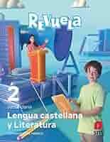 Amazon.com: Lengua Castellana y Literatura. 2 Secundaria. Revuela.  Comunidad de Madrid: 9788498564648: Pérez, Isabel, Gumiel, Silvia,  Marqueta, Bárbara, Álvarez, Xosé, Boyano, Ricardo, Pérez Esteve, Pilar,  Tormo Guevara, Elisa, Ventura, Lourdes ...