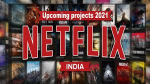 Upcoming bollywood movies on netflix. Netflix Upcoming Projects List 2021 Netflix Upcoming Movies Netflix Upcoming Web Series Youtube