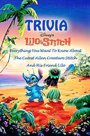 Zoe samuel 6 min quiz sewing is one of those skills that is deemed to be very. Lilo Stitch Trivia Everything You Want To Know About The Cutest Ailen Creature Stitch And His Friend Lilo Kindle Edition By Bradley Christopher Humor Entertainment Kindle Ebooks Amazon Com