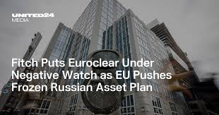 Fitch Puts Euroclear Under Negative Watch as EU Pushes Frozen Russian Asset  Plan — UNITED24 Media