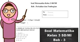 Maybe you would like to learn more about one of these? Soal Matematika Bab Perkalian Dan Pembagian Kelas 3 Dan Kunci Jawaban Monitor Pendidikan