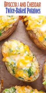 Broccoli And Cheddar Twice Baked Potatoes Baked Potato Recipes Baked Potato Broccoli Cheese Food