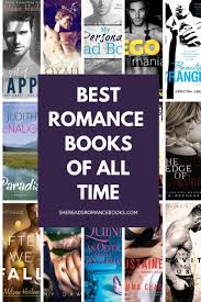Best Romance Books Ever Written In 2020 Romance Books Worth Reading Romance Books Romantic Novels To Read