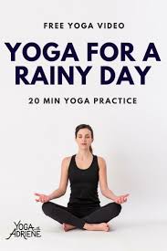 Yoga For A Rainy Day This Relaxing Low To The Ground Practice Is Perfect For A Rainy Or Wintery Day Warm Your Bo Yoga With Adriene Yoga Help Restorative Yoga
