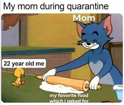 Mom S Love My Mom During Quarantine R Comedycemetery Comedy Cemetery Know Your Meme