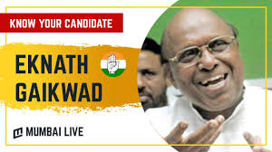 From wikipedia, the free encyclopedia. Know Your Candidate Congress Candidate Eknath Gaikwad Fights 2019 Ls Poll To Remain Relevant Youtube