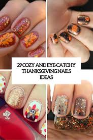 They sparkle in the fluorescent kitchen lighting as you stir the mashed potatoes. 29 Cozy And Eye Catchy Thanksgiving Nails Ideas Styleoholic