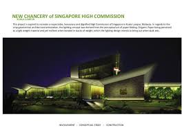 +60 166 610 400 the singapore high commission in kl is experiencing a high volume of telephone calls. Singapore High Commission Kl By Mei Jih Lee At Coroflot Com