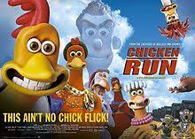 Maybe you would like to learn more about one of these? Chicken Run Wikipedia
