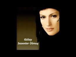 Gulay Sezenler Olmus En Cok Dinlenen Turku Youtube Muzik Muzik Alintilari Youtube