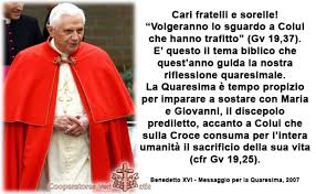 Magistero integrale Benedetto XVI Messaggi per la Quaresima ...