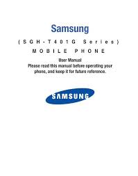 In this post, we also provide reset codes (keys) and how to unlock mobile pin or pattern. Samsung T401g Tracfone Cell Phone Sgh T401ykgtrf User Manual English