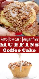 Low Carb Coffee Cake Muffins Coffee Cake Coffee Cake Muffins Low Carb Muffins