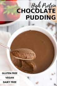 Chocolate Protein Pudding High Protein Desserts High Protein Recipes Protein Pudding