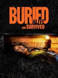 Buried Alive and Survived (TV Movie 2024) - IMDb