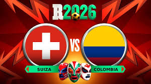 Suiza vs Colombia: ¿Dónde y a qué hora ver el partido de Octavos de Final del Mundial 2026?