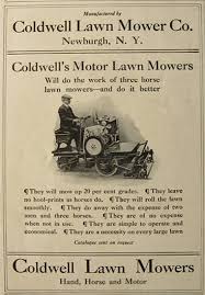 1911 Coldwell Lawn Mower Ad Newburgh Ny Vintage Hardware Paint Ads Lawn Mower Lawn Mowers Riding Lawn Mowers
