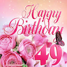 With tenor, maker of gif keyboard, add popular geburtstag animated gifs to your conversations. Happy 49th Birthday Animated Gifs Download On Funimada Com