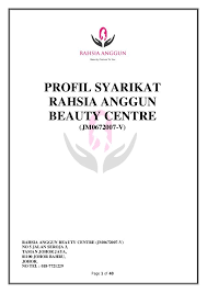 Profail syarikat rakyat travel sdn bhd (dahulunya dikenali sebagai shahaz travel and tours sdn bhd) ditubuhkan pada 29 mei 1973. Page 1 Of 40 Profil Syarikat Rahsia Anggun Beauty Centre Jm0672007 V Rahsia Anggun Beauty Centre Jm0672007 V No 5 Jala Profile Beauty Center Beauty