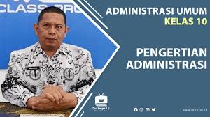 View rpp administrasi umum kelas xdoc from business s 5103 at open university malaysia. Administrasi Umum Kelas 10 Otomotif Akun Pengertian Administrasi Smk Doa Bangsa Youtube