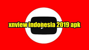 Maka dari itu, bagi sobat yang ingin menonton semua videonya cukup cek aplikasinya saja. Unduh Xnview Indonesia 2019 Apk Download For Android Nuisonk