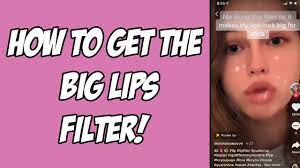 How To Get The Big Lips Tiktok Filter Fast New Pucker Up Tiktok Filter Youtube