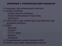 Pembelajaran adalah proses interaksi antarpeserta didik , antara peserta didik dan pendidik , dan antara peserta dan sumber belajar lainnya pada suatu lingkungan belajar yang berlangsung secara. Pengurasan Dan Perkembangan Kurikulum