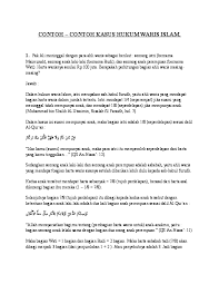 Menurut istilah syara', faraid adalah pembahagian harta seorang islam yang telah meninggal dunia dan tidak meninggalkan wasiat sebelum kematiannya. Doc Contoh Contoh Kasus Hukum Waris Islam Madara Fahli Academia Edu