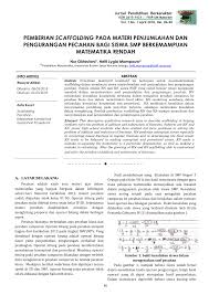 Hey.hey kamu kelas xii yang baru naik tingkat. Pdf Pemberian Scaffolding Pada Materi Penjumlahan Dan Pengurangan Pecahan Bagi Siswa Smp Berkemampuan Matematika Rendah