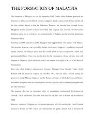 This was the first colonial claim on what is now malaysia. The Formation Of Malaysia Was On 16 September 1963 Malaysia Sarawak